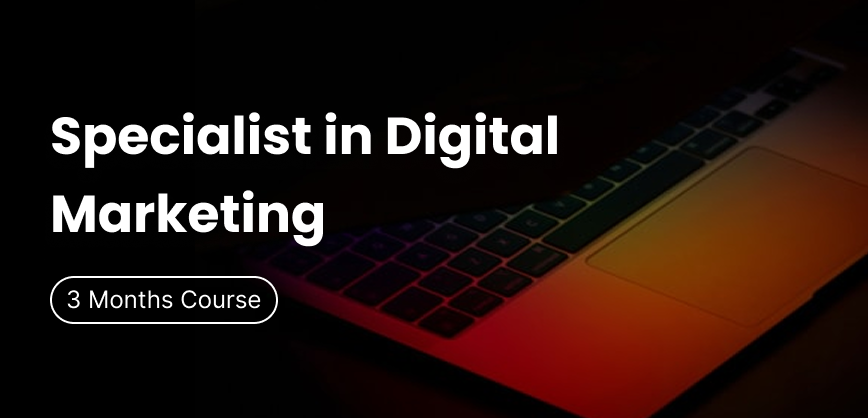 Digital Marketing Specialist Course at iDigitalStudies